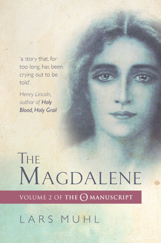 The Magdalene: Volume II of the O Manuscript (The O Manuscript) book cover by Lars Muhl