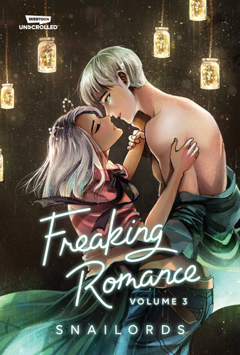 Freaking Romance, Vol. 3: A WEBTOON Unscrolled Graphic Novel book cover by 