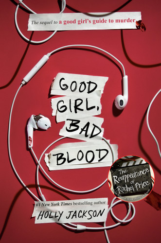 Good Girl, Bad Blood: The Sequel to A Good Girl's Guide to Murder (A Good Girl's Guide To Murder) book cover by Holly Jackson