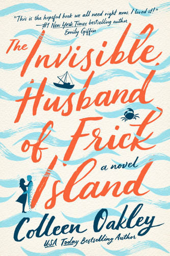 The Invisible Husband of Frick Island book cover by Colleen Oakley