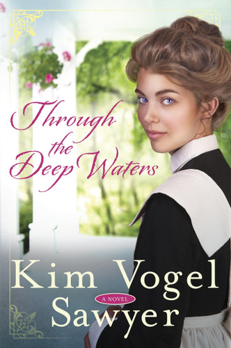 Through the Deep Waters: A Novel book cover by Kim Vogel Sawyer