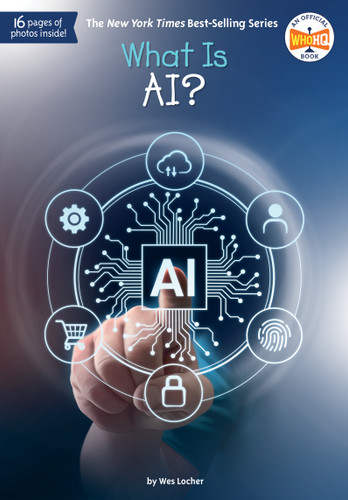 What Is AI? (What Was?) book cover by Wes Locher, Who HQ