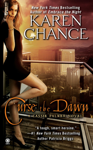 Curse the Dawn: A Cassie Palmer Novel (Cassie Palmer) book cover by Karen Chance