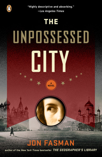 The Unpossessed City: A Novel book cover by Jon Fasman