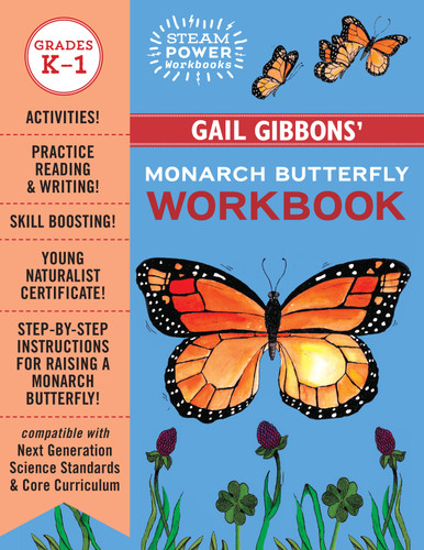 Gail Gibbons' Monarch Butterfly Workbook (STEAM Power Workbooks) book cover by Gail Gibbons