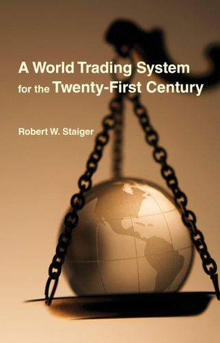 A World Trading System for the Twenty-First Century (Ohlin Lectures) book cover by Robert W. Staiger