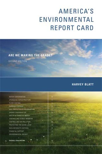 America's Environmental Report Card, second edition: Are We Making the Grade? book cover by Harvey Blatt