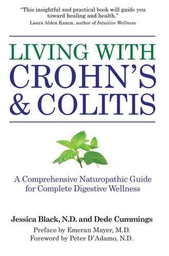 Living with Crohn's & Colitis: A Comprehensive Naturopathic Guide for Complete Digestive Wellness (Living with) book cover by Jessica Black, N.D., Dede Cummings