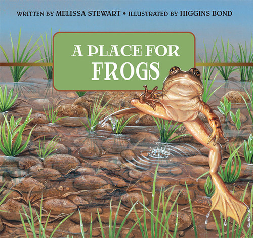 A Place for Frogs (A Place For. . .) book cover by Melissa Stewart