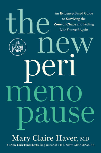 The New Perimenopause: An Evidence-Based Guide to Surviving the Zone of Chaos and Feeling Like Yourself Again book cover by Mary Claire Haver, MD