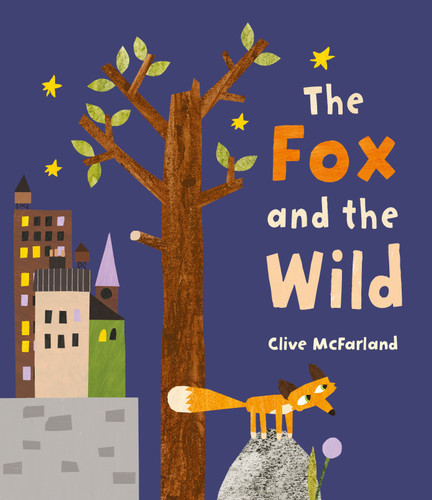 The Fox and the Wild book cover by Clive McFarland