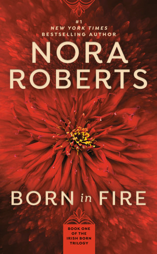 Born in Fire (Irish Born Trilogy) book cover by Nora Roberts