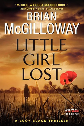 Little Girl Lost: A Lucy Black Thriller (Lucy Black Thrillers #1) book cover by Brian McGilloway