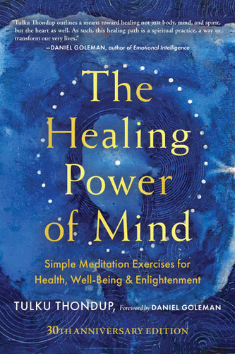 The Healing Power of Mind: Simple Meditation Exercises for Health, Well-Being, and Enlightenment book cover by Tulku Thondup