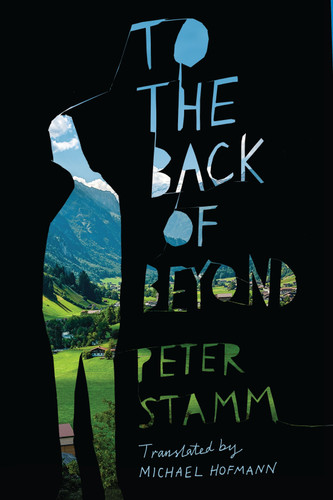 To the Back of Beyond: A Novel book cover by Peter Stamm