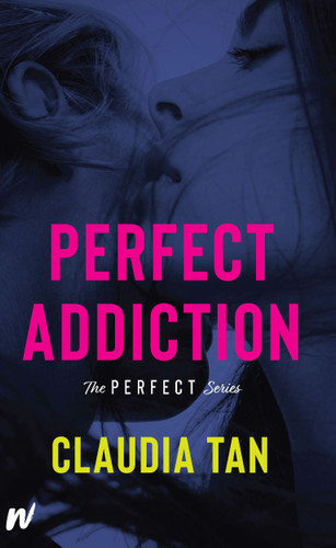 Perfect Addiction book cover by Claudia Tan