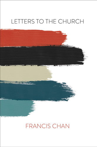 Letters to the Church book cover by Francis Chan