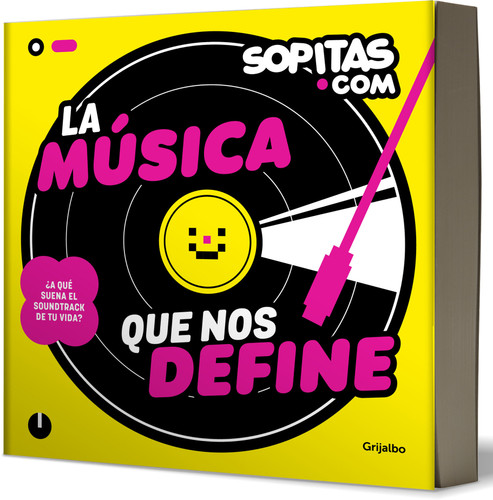 La música que nos define / The Music that Defines Us book cover by De Sopitas