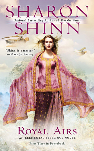 Royal Airs (An Elemental Blessings Novel) book cover by Sharon Shinn