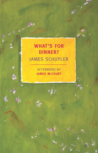 What's for Dinner? book cover by James Schuyler