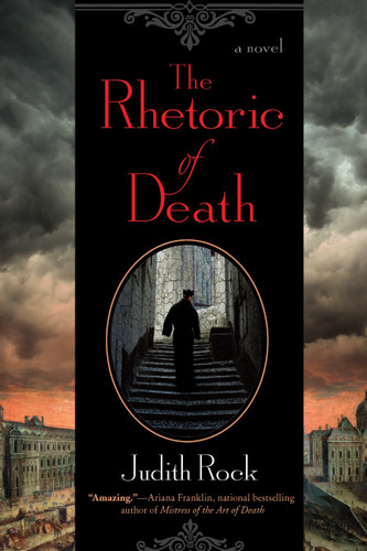 The Rhetoric of Death (A Charles du Luc Novel) book cover by Judith Rock