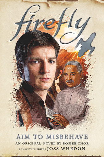 Aim to Misbehave: Firefly (Firefly) book cover by Rosiee Thor