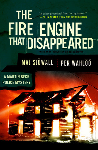 The Fire Engine that Disappeared: A Martin Beck Police Mystery (5) (Martin Beck Police Mystery Series) book cover by Maj Sjowall, Per Wahloo