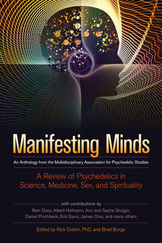 Manifesting Minds: A Review of Psychedelics in Science, Medicine, Sex, and Spirituality book cover by 