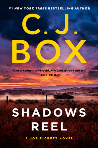 Shadows Reel (A Joe Pickett Novel) book cover by C. J. Box