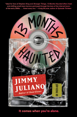 13 Months Haunted: A Novel book cover by Jimmy Juliano