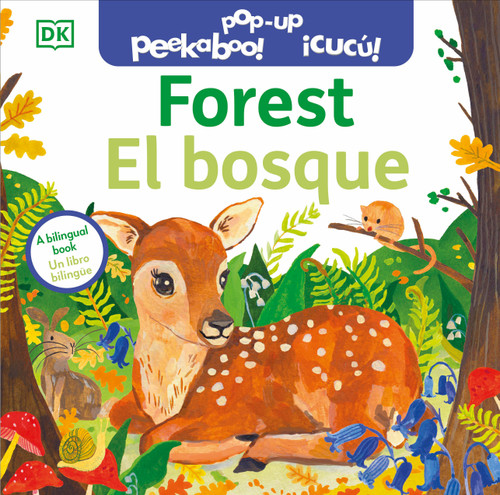 Bilingual Pop-Up Peekaboo! Forest - El bosque (Pop-Up Peekaboo!) book cover by DK