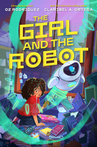 The Girl and the Robot book cover by Claribel A. Ortega, Oz Rodríguez