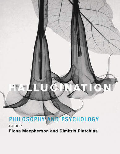 Hallucination: Philosophy and Psychology book cover by 