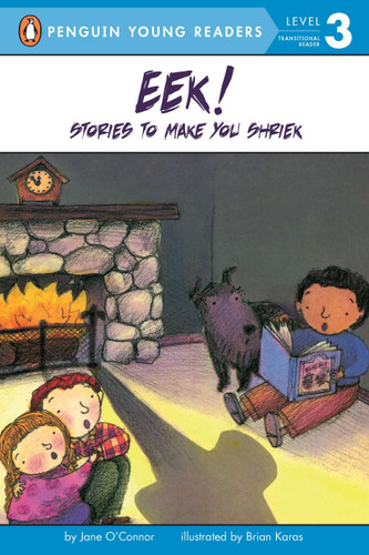 Eek! Stories to Make You Shriek (Penguin Young Readers, Level 3) book cover by Jane O'Connor