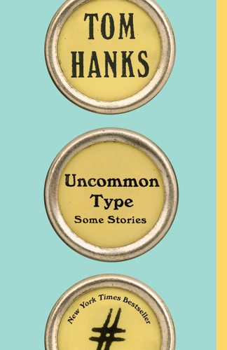 Uncommon Type book cover by Tom Hanks