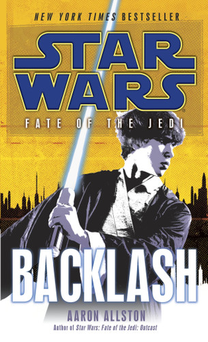 Backlash: Star Wars Legends (Fate of the Jedi) (Star Wars: Fate of the Jedi - Legends) book cover by Aaron Allston
