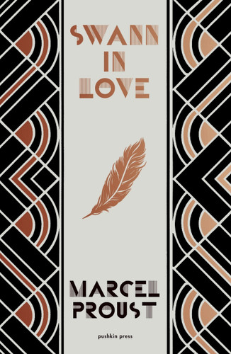 Swann in Love, Deluxe Edition: The witty novella that's the perfect introduction to Proust book cover by Marcel Proust