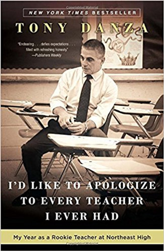 I'd Like to Apologize to Every Teacher I Ever Had: My Year as a Rookie Teacher at Northeast High Cover