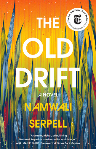 The Old Drift: A Novel book cover by Namwali Serpell
