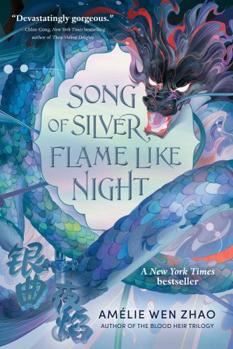 Song of Silver, Flame Like Night (Song of the Last Kingdom) book cover by Amélie Wen Zhao
