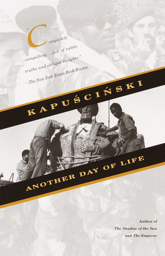 Another Day of Life (Vintage International) book cover by Ryszard Kapuscinski