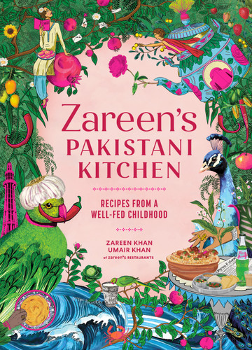 Zareen’s Pakistani Kitchen: Recipes from a Well-Fed Childhood (Pakistani and Indian Cooking) book cover by Zareen Khan, Umair Khan
