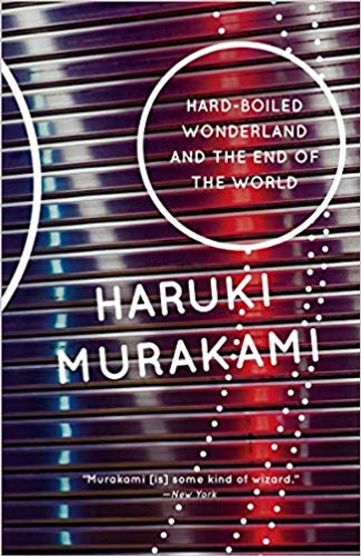 Hard-Boiled Wonderland and the End of the World ( Vintage International ) Cover