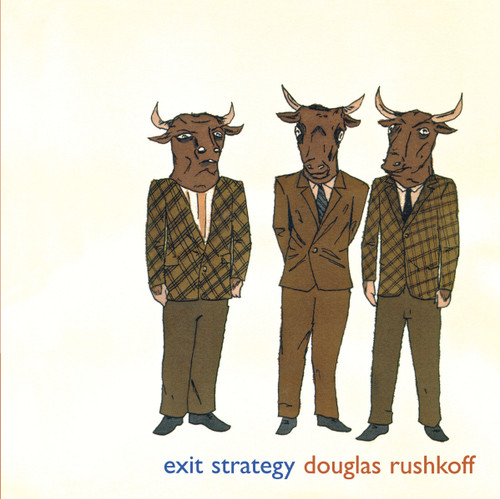 Exit Strategy book cover by Douglas Rushkoff
