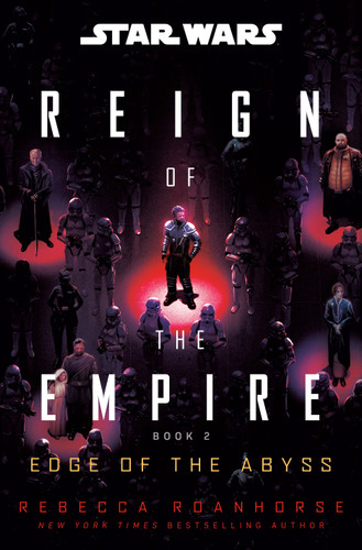 Star Wars: Edge of the Abyss (Reign of the Empire) (Star Wars: Reign of the Empire) book cover by Rebecca Roanhorse