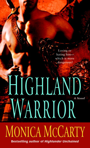 Highland Warrior: A Novel (Campbell Trilogy) book cover by Monica McCarty