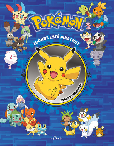 Pokémon: ¿Dónde está Pikachu? Busca y encuentra / Pokémon Seek and Find: Pikachu (COLECCIÓN POKÉMON) book cover by The Pokémon Company
