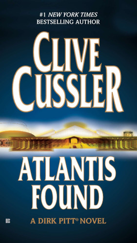 Atlantis Found (A Dirk Pitt Novel) (Dirk Pitt Adventure) book cover by Clive Cussler