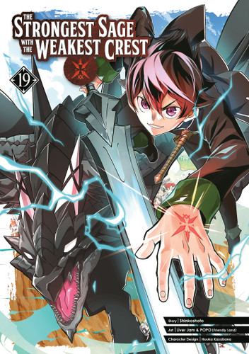 The Strongest Sage with the Weakest Crest 19 (The Strongest Sage with the Weakest Crest) book cover by Shinkoshoto, Liver Jam & POPO (Friendly Land)