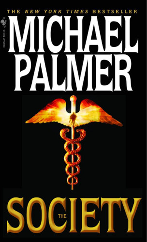 The Society: A Novel book cover by Michael Palmer